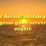 Tentu! Berikut adalah artikel mengenai game server luar negeri:
